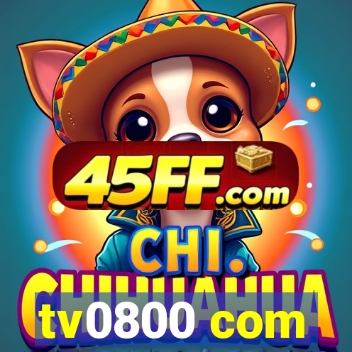 tv0800 com